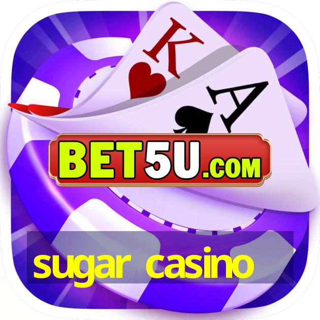 sugar casino